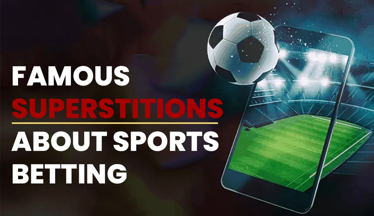 Famous-Superstitions-about-Sports-Betting